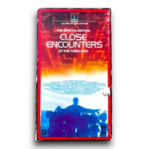 Close Encounters of the Third Kind (Side-Loader) *Special Edition